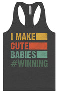 Load image into Gallery viewer, I Make Cute Babies Women's Racerback Tank