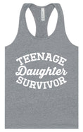 Load image into Gallery viewer, Teenage Daughter Survivor Women's Racerback Tank