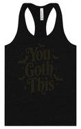 Load image into Gallery viewer, You Goth This Women's Racerback Tank