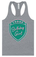 Load image into Gallery viewer, Troop Birthday Girl Women's Racerback Tank
