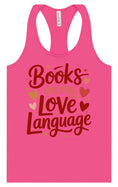 Load image into Gallery viewer, Books are my Love Language Women's Racerback Tank