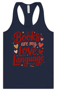 Load image into Gallery viewer, Books are my Love Language Women's Racerback Tank