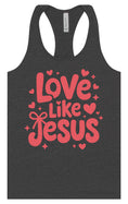 Load image into Gallery viewer, Love Like Jesus Women's Racerback Tank