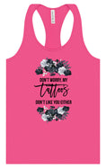 Load image into Gallery viewer, Tattoos Don't Like You Either Women's Racerback Tank