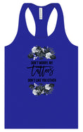 Load image into Gallery viewer, Tattoos Don't Like You Either Women's Racerback Tank