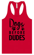 Load image into Gallery viewer, Dogs Before Dudes Women's Racerback Tank