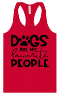 Load image into Gallery viewer, Dogs Are My Favorite People Women's Racerback Tank