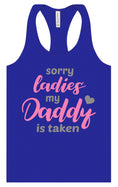Load image into Gallery viewer, Daddy is Taken Women's Racerback Tank
