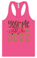 Load image into Gallery viewer, You, Me, and the Dogs Women's Racerback Tank