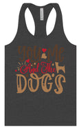 Load image into Gallery viewer, You, Me, and the Dogs Women's Racerback Tank