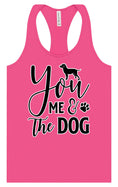 Load image into Gallery viewer, You, Me, and the Dog Women's Racerback Tank