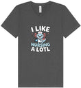 Load image into Gallery viewer, I Like Nursing A Lotl Unisex V-Neck Shirt