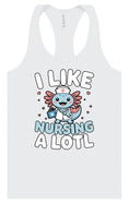 Load image into Gallery viewer, I Like Nursing A Lotl Women's Racerback Tank