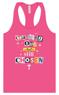 Load image into Gallery viewer, Crashing Out but Chosen Women's Racerback Tank