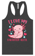 Load image into Gallery viewer, Love My Daughter Alotl Women's Racerback Tank
