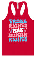 Load image into Gallery viewer, Trans Rights are Human Rights Women's Racerback Tank