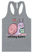 Load image into Gallery viewer, Not Today Snail Women's Racerback Tank