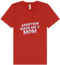 Load image into Gallery viewer, Adoption Made Me a Mom Unisex V-Neck Shirt