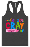 Load image into Gallery viewer, Get Your Kindergarten Cray On Women's Racerback Tank