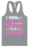 Load image into Gallery viewer, Too Young To Be A Grandma Women's Racerback Tank