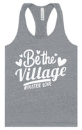 Load image into Gallery viewer, Be The Village Foster Love Women's Racerback Tank