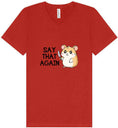Load image into Gallery viewer, Say That Again Unisex V-Neck Shirt