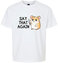 Load image into Gallery viewer, Say That Again Children's Gildan Soft Shirt