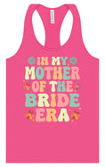 Load image into Gallery viewer, Mother of the Bride Era Women's Racerback Tank