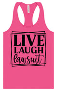 Load image into Gallery viewer, Live Laugh Lawsuit Women's Racerback Tank