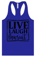 Load image into Gallery viewer, Live Laugh Lawsuit Women's Racerback Tank