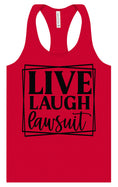 Load image into Gallery viewer, Live Laugh Lawsuit Women's Racerback Tank