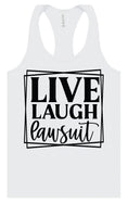 Load image into Gallery viewer, Live Laugh Lawsuit Women's Racerback Tank