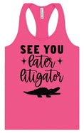 Load image into Gallery viewer, See You Later Litigator Women's Racerback Tank