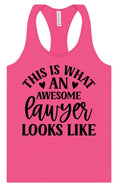 Load image into Gallery viewer, This is What an Awesome Lawyer Looks Like Women's Racerback Tank