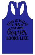 Load image into Gallery viewer, This is What an Awesome Lawyer Looks Like Women's Racerback Tank