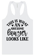 Load image into Gallery viewer, This is What an Awesome Lawyer Looks Like Women's Racerback Tank