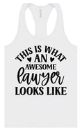 Load image into Gallery viewer, This is What an Awesome Lawyer Looks Like Women's Racerback Tank