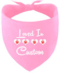 Load image into Gallery viewer, Custom Loved In Pet Bandana
