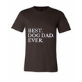 Load image into Gallery viewer, Best Dog Dad Ever Shirt
