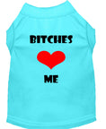 Load image into Gallery viewer, Pet Shirt "Bitches Love Me"