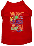 Load image into Gallery viewer, Mardi Gras Pet Shirt, "We Don't Hide the Crazy, We Parade It"