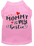 Load image into Gallery viewer, Pet Dog & Cat Shirt Screen Printed, "Mommy is my Bestie"