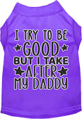 Load image into Gallery viewer, "I Take After Daddy" Adorable Cat or Dog Shirt for Pets
