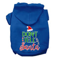 Load image into Gallery viewer, Christmas Pet Hoodie, "Don't Tell Santa"