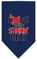 Load image into Gallery viewer, Pet and Dog Bandana Screen Printed, "Love Your Stinkin Guts"