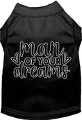 Load image into Gallery viewer, Fun Cat or Dog Shirt for Pets "Man of Your Dreams"