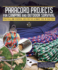 Load image into Gallery viewer, Paracord Projects for Camping and Outdoor Survival
