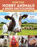 Load image into Gallery viewer, Know Your Hobby Animals: A Breed Encyclopedia