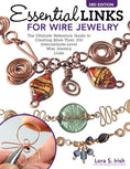 Load image into Gallery viewer, Essential Links for Wire Jewelry, 3rd Edition