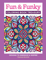 Fun & Funky Coloring Book Treasury